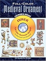 Full-Color Medieval Ornament CD-ROM and Book (Dover Pictorial Archives)