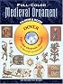 Full-Color Medieval Ornament CD-ROM and Book (Dover Pictorial Archives)