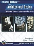 Time Saver Standards for Architectural Design : Technical Data for Professional Practice, 8th Ed.