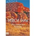 Der Traum der Schlange: Roman