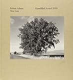 Robert Adams : tree line : the Hasselblad Award 2009