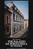 The Palazzo da Porto Festa in Vicenza