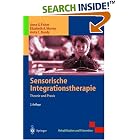 Click here to buy Sensorische Integrationstherapie: Theorie und Praxis (Rehabilitation und Prävention) by Anne G. Fisher, Elizabeth A. Murray, Anita C. Bundy, and D. Schlegtendal.