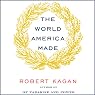 The World America Made