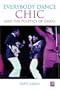 Chic: Everybody Dance: The Politics of Disco
