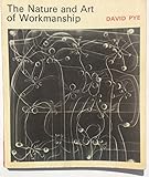 The nature and art of workmanship