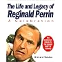 The Life and Legacy of Reginald Perrin: A Celebration