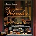 Himmlische Wunder. Roman. 6 CDs