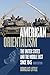 American Orientalism: The United States and the Middle East since 1945