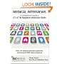 Medical Interviews: a comprehensive guide to CT, ST and Registrar interview skills - Over 120 medical interview questions, techniques and NHS topics explained.