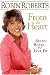 Book cover of FROM THE HEART: SEVEN RULES TO LIVE BY.