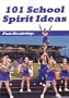 101 School Spirit Ideas