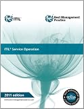 ITIL Service Operation 2011 Edition (Best Management Practice)