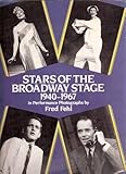 Stars of the Broadway stage 1940-1967 : in performance photographs