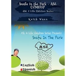 Snafu in the Park - ASL COMEDY with Keith Wann