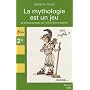 La mythologie est un jeu : 50 Divines �preuves pour entrer dans la l�gende