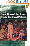Dark Side of the Tune: Popular Music...