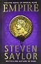 Empire: An Epic Novel of Ancient Rome (Rome 2)