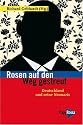 Rosen auf den Weg gestreut: Deutschland und seine Neonazis