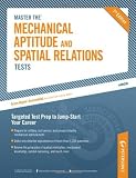 Master The Mechanical Aptitude and Spatial Relations Test (Petersons Master the Mechanical Aptitude & Spatial Tests)