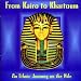 Khartoum-From Kairo to Khartoum: An Ethnic Journey on the Nile