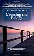 Crossing the Bridge