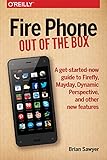 Fire phone : out of the box