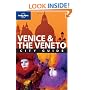 Venice and the Veneto (Lonely Planet City Guide)