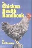 The Chicken Health Handbook