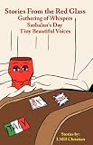 Stories From the Red Glass, Volume 1