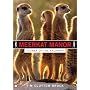 Meerkat Manor: Flower of the Kalahari
