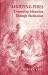 Book Lighting Fires: Deepening Education Through Meditation (Learning Resources)