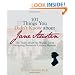 101 Things You Didn't Know About Jane Austen: The Truth About the World's Most Intriguing Romantic Literary Heroine
