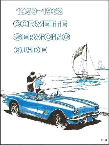 1953-1962 Corvette Servicing Guide Shop Manual (with Decal)