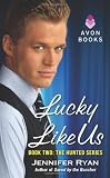 Lucky Like Us: Book Two: The Hunted Series