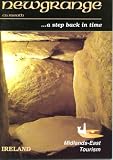 Newgrange Co. Meath ...A Step Back in Time