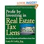 Profit by Investing in Real Estate Tax Liens: Earn Safe, Secured, and Fixed Returns Every Time
