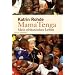Mama Tenga: Mein afrikanisches Leben