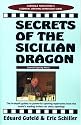 Secrets Of The Sicilian Dragon (Chess books)