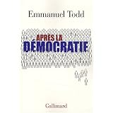 APR�S LA D�MOCRATIEby EMMANUEL TODD