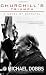 Churchill s Triumph: A Novel of Betrayal