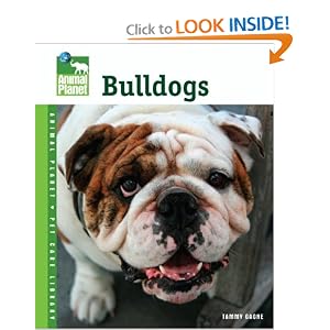 Bulldogs (Animal Planet Pet Care Library)