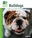Bulldogs (Animal Planet Pet Care Library)