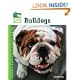 Bulldogs (Animal Planet Pet Care Library)