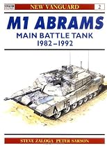 M1 Abrams Main Battle Tank 1982-92 (New Vanguard)