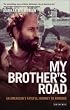My Brother's Road: An American's Fateful Journey to Armenia