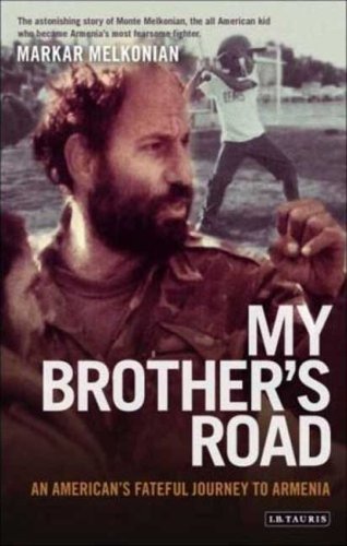 My Brother's Road: An American's Fateful Journey to Armenia under Activism in The Books Store