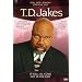 T.D. Jakes - It Will All Come out in the Fire