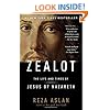 Zealot: The Life and Times of Jesus of Nazareth