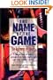 The Name of the Game: The Business of Sports